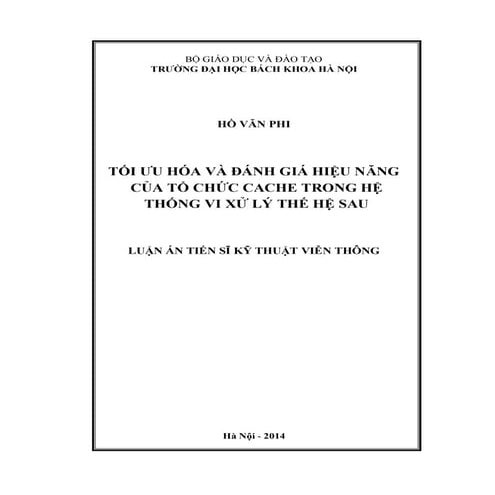 Tối ưu hoá và đánh giá hiệu năng của tổ chức cache trong hệ thống vi xử ...