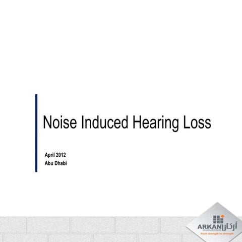 Noise induced hearing loss in Humans.pptx