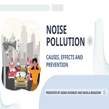 Noise Pollution and its effects on health and Enviroment | PPTX