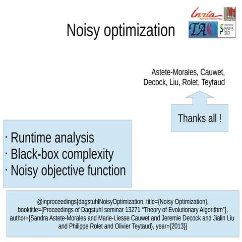 Noisy optimization --- (theory oriented) Survey