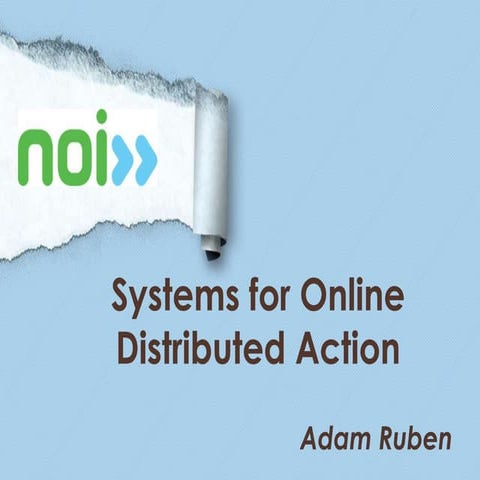 Systems for online distributed action
