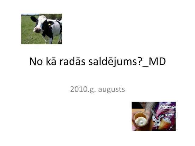 No kā radās saldējums