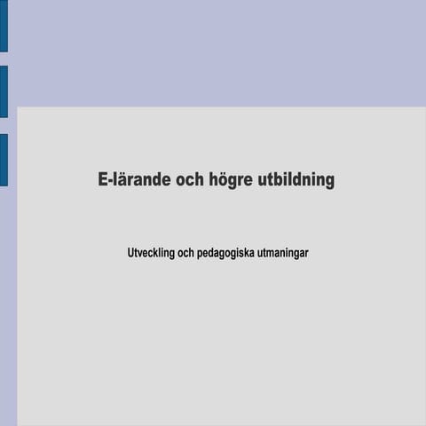 Presentation om kvalitet i e-lärande i högre utbildning