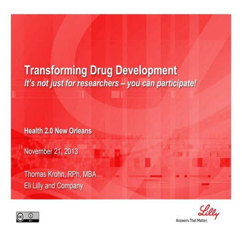 Transforming Drug Development at Lilly