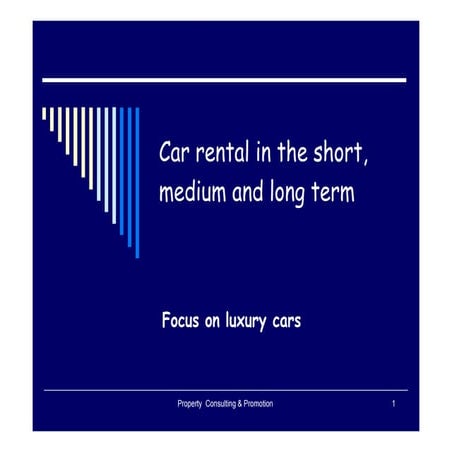 Car Rental on long term and the luxury car focus