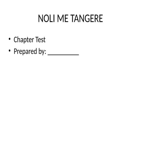 Comprehensive Chapter Test on Jose Rizal's Noli Me Tangere | PPTX