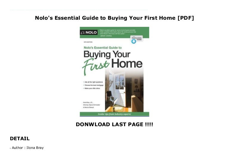 Nolo's Essential Guide to Buying Your First Home [PDF]