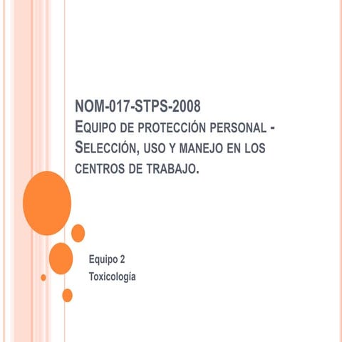 NOM-017-STPS | PPTX
