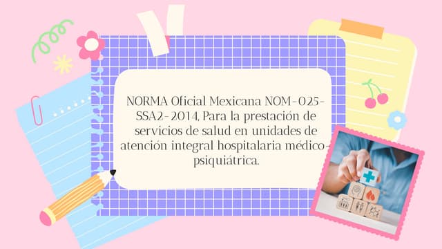 NOM-025-SSA2-2014 para la prestacion de servicios integral medico