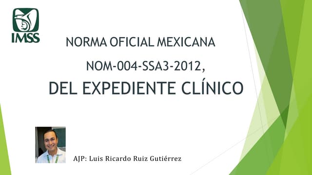 NOM 004 ssa3 del expediente clinico | PPT