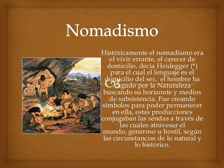 Nomadismo Nomadismo