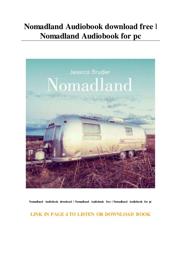 Nomadland Audiobook Download Free Nomadland Audiobook For Pc
