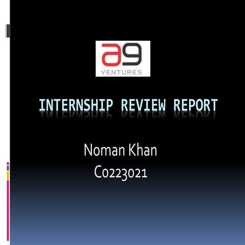 Noman Khan Internship Report 2.pptx