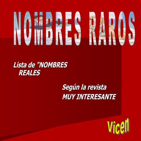 Nombres Raros | PPS