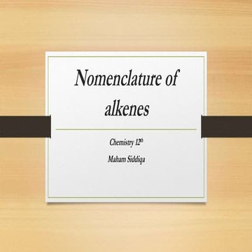 Nomenclature of alkenes