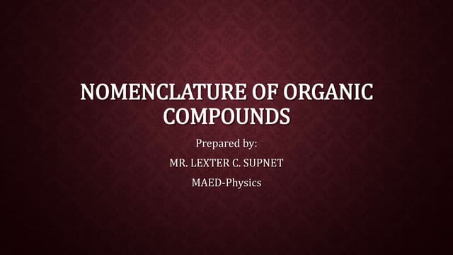 Nomenclature of Organic Compounds (IUPAC)