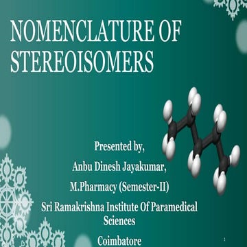 Nomenclature of stereoisomers