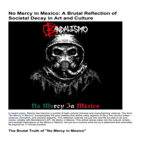 No Mercy in Mexico_ A Brutal Reflection of Societal Decay in Art and Culture.docx