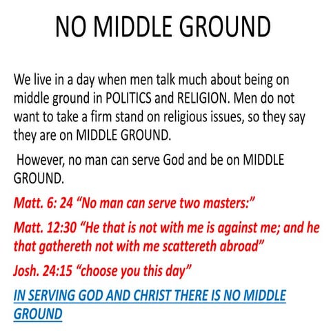 No middle ground | PPTX