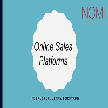 NOMI Network Online Sales Platforms - Spring 2019