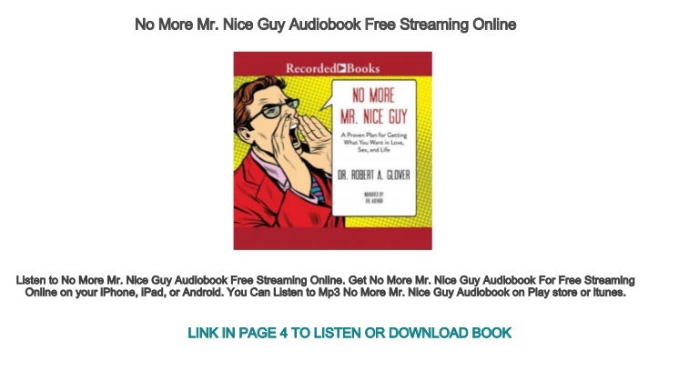 No More Mr Nice Guy Audiobook Free Download No More Mr. Nice Guy Audiobook Free Streaming Online