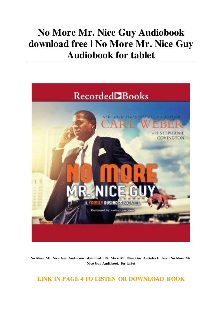 No More Mr Nice Guy Audiobook Free Download No More Mr. Nice Guy Audiobook download free | No More Mr. Nice Guy A…