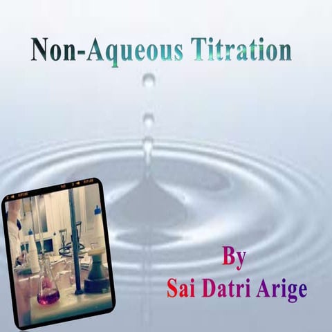 Non aqueous acid-base titrations