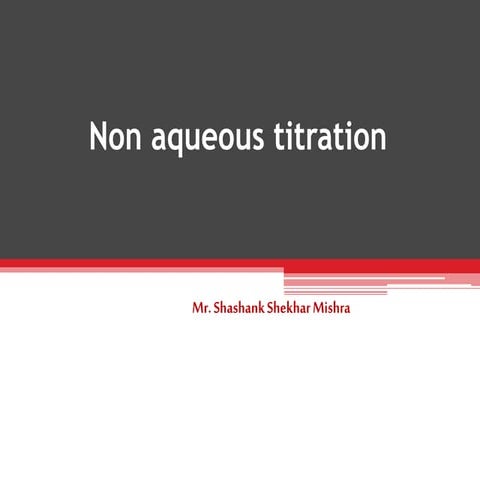 Non aqueous titration