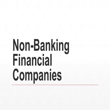 Indian regulatory mechanism guiding Non banking financial companies (NBFC)