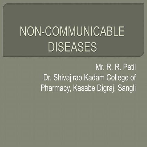 Non communicable diseases