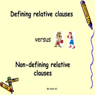 Non Defining Clauses