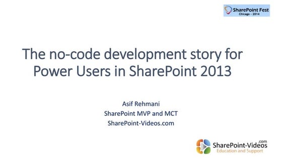Non-Developer Options in SharePoint 2013 - Fest Chicago 2014