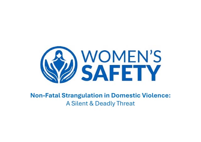 Non-Fatal Strangulation in Domestic Violence