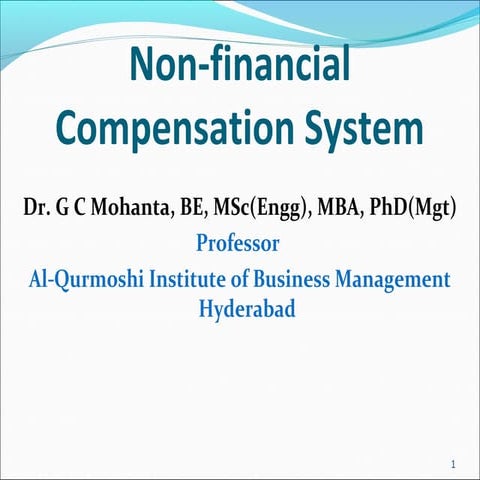 Non financial compensation system