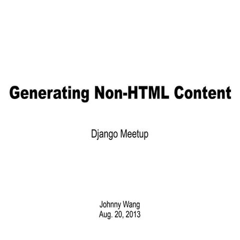 The Django Book CH13 Generating Non-HTML Content