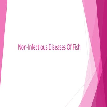 Non infectious diseases of fish