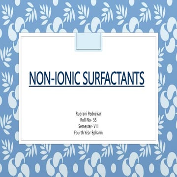 Non-ionic surfactants and their applications | PPTX