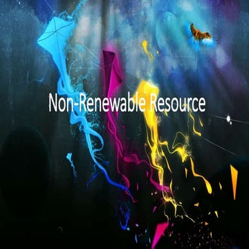 Non renewable resource