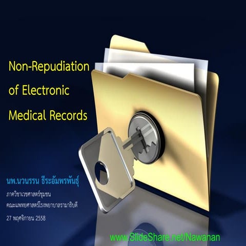 Non-Repudiation of Electronic Medical Records