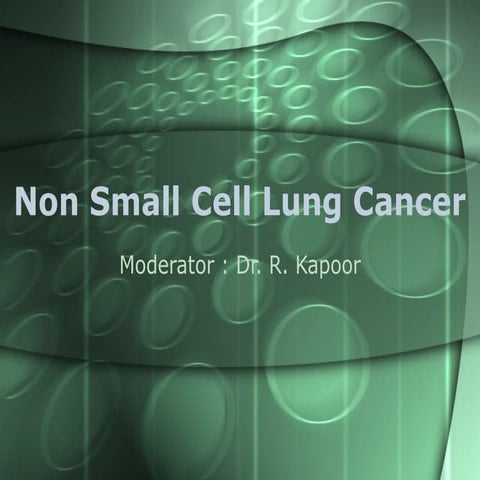 Non Small Cell Lung Cancer