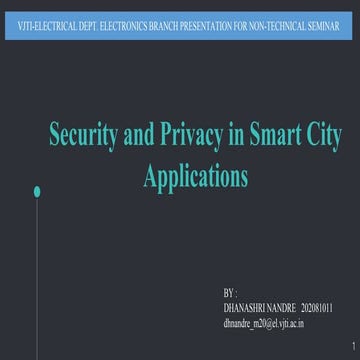 Security and privacy in Smart City Application