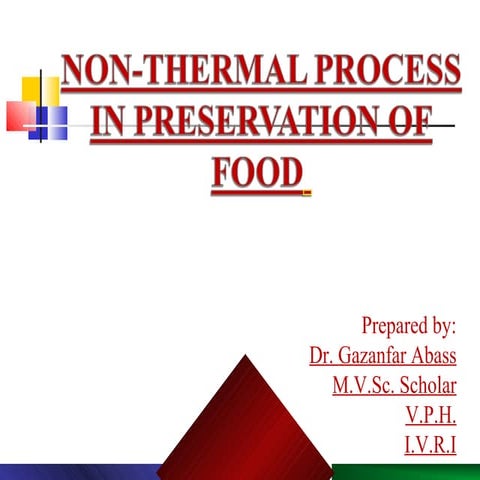 Non thermal process in preservation of food