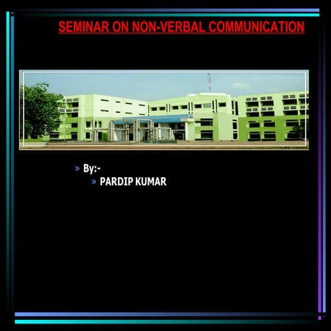 Seminar On Non verbal communication 