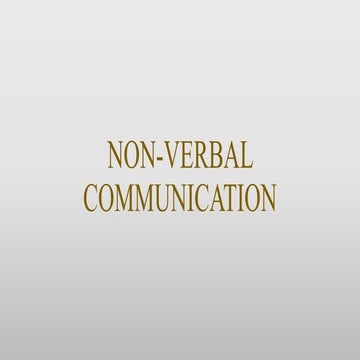 Non verbal communication