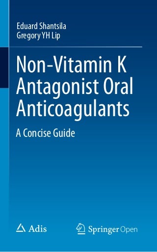 Non vitamin k antagonist