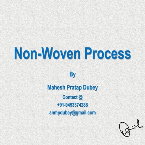 Non woven Process