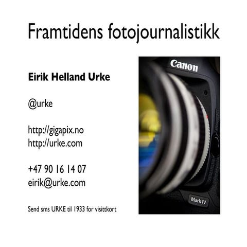 Framtidens fotojournalistikk