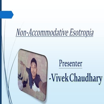 Non- Accommodative Convergent Squint