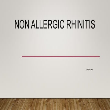 Non Allergic Rhinitis | PPTX