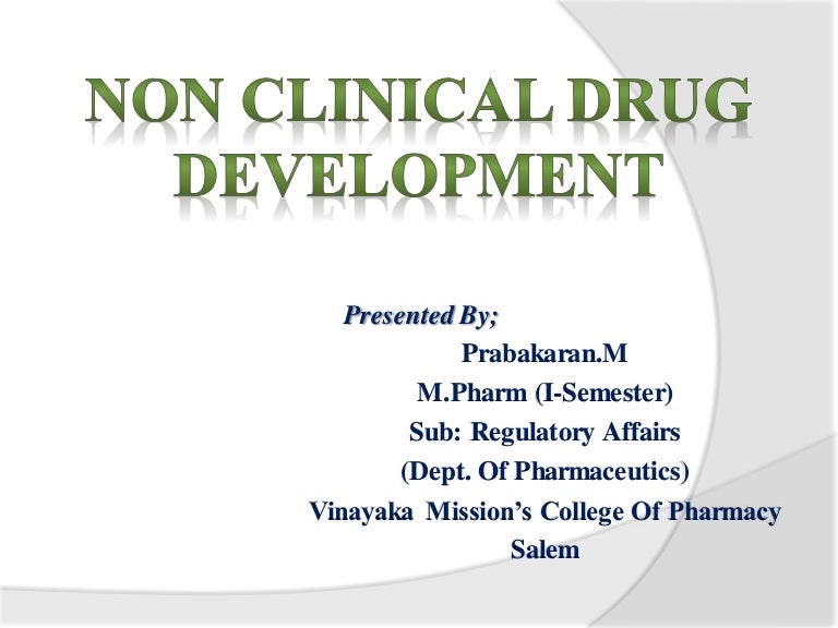 Non clinical drug development. ppt